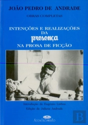 Intenções e Realizações da Presença na Prosa de Ficção