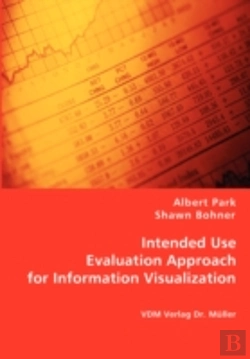 Bertrand.pt - Intended Use Evaluation Approach For Information Visualization
