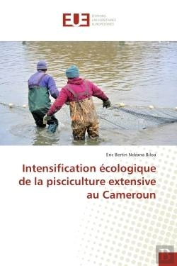 Bertrand.pt - Intensification Ecologique De La Pisciculture Extensive Au Cameroun