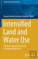 Intensified Land And Water Use