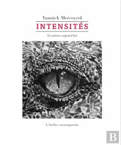 Bertrand.pt - Intensités : 12 Artistes Aujourd'Hui