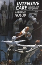 Intensive Care - Selected And New Poems