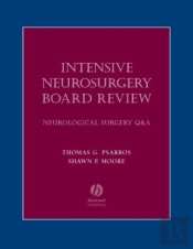 Intensive Neurosurgery Board Review