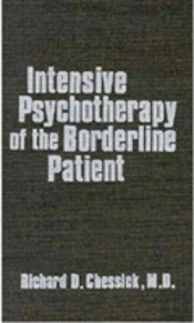 Intensive Psychotherapy Of The Borderline Patient