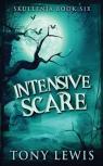 Intensive Scare