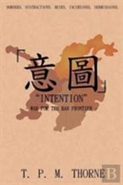 'Intention': War For The Han Frontier