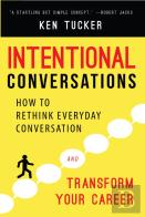 Intentional Conversations