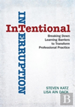 Intentional Interruption