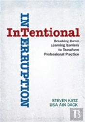 Intentional Interruption