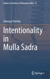 Intentionality In Mulla Sadra