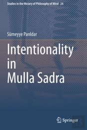 Intentionality In Mulla Sadra
