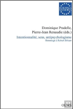 Bertrand.pt - Intentionnalité, Sens, Antipsychologisme : Hommage À Robert Brisart