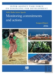 Inter-Agency Task Force On Financing For Development Inaugural Report 2016
