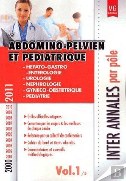 Bertrand.pt - Inter Annales Par Pole Abdomino  Pelvien Et Pediatrique Vol 1 2000-2011