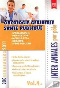 Bertrand.pt - Inter Annales Par Pole Oncologie Geriatrie Sante Publique Vol 4 2000-2011