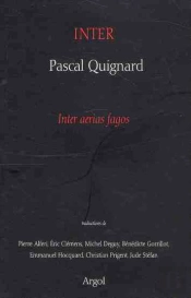 Inter ; Autour D'Inter Aerias Fagos De Pascal Quignard