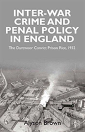 Inter-War Penal Policy And Crime In England