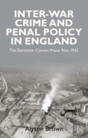 Inter-War Penal Policy And Crime In England