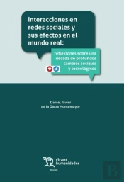 Interacciones En Redes Sociales Y Sus Efectos En El Mundo Real
