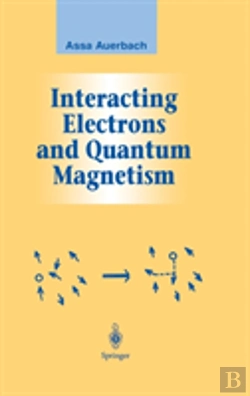 Bertrand.pt - Interacting Electrons And Quantum Magnetism