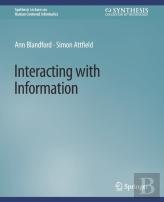 Interacting With Information