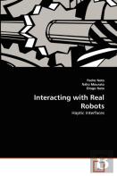 Interacting With Real Robots