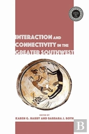 Interaction And Connectivity In The Greater Southwest