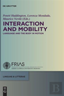 Interaction And Mobility