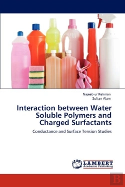 Bertrand.pt - Interaction Between Water Soluble Polymers And Charged Surfactants