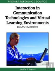 Interaction In Communication Technologies And Virtual Learning Environments