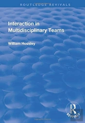 Interaction In Multidisciplinary Teams
