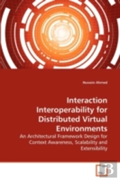 Interaction Interoperability For Distributed Virtual Environments
