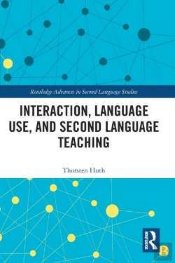 Bertrand.pt - Interaction, Language Use, And Second Language Teaching