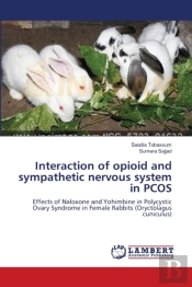Interaction Of Opioid And Sympathetic Nervous System In Pcos