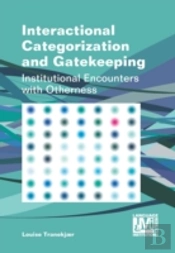 Interactional Categorization And Gatekeeping