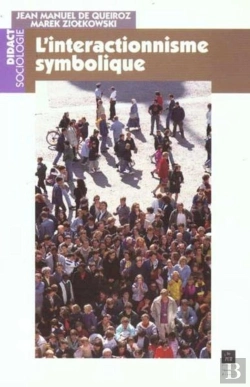 Bertrand.pt - Interactionnisme Symbolique
