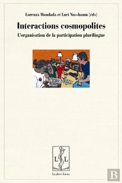 Bertrand.pt - Interactions Cosmopolites - L'Organisation De La Participation Plurilingue