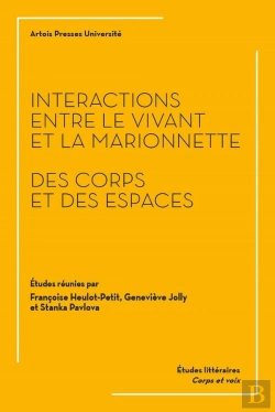 Bertrand.pt - Interactions Entre Le Vivant Et La Marionnette : Des Corps Et Des Espaces