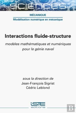 Bertrand.pt - Interactions Fluide-Structure : Modèles Mathématiques Et  Numériques Pour Le Génie Naval
