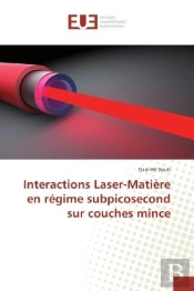Interactions Laser-Matiere En Regime Subpicosecond Sur Couches Mince