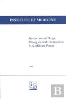 Interactions Of Drugs, Biologics, And Chemicals In U.S. Military Forces
