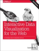 Interactive Data Visualization For The Web