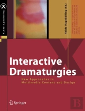 Interactive Dramaturgies