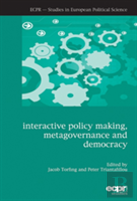 Interactive Policy Making, Metagovernance And Democracy