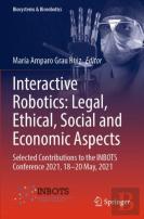 Interactive Robotics: Legal, Ethical, Social And Economic Aspects
