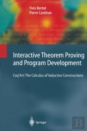 Interactive Theorem Proving And Program Development