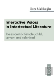 Interactive Voices In Intertextual Literature