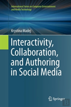 Bertrand.pt - Interactivity, Collaboration, And Authoring In Social Media