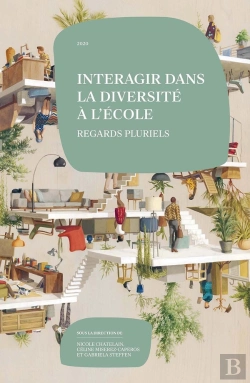 Bertrand.pt - Interagir Dans La Diversité À L'École. Regards Pluriels