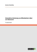 Interaktive Schulung Von Mitarbeitern Uber Ein Netzwerk